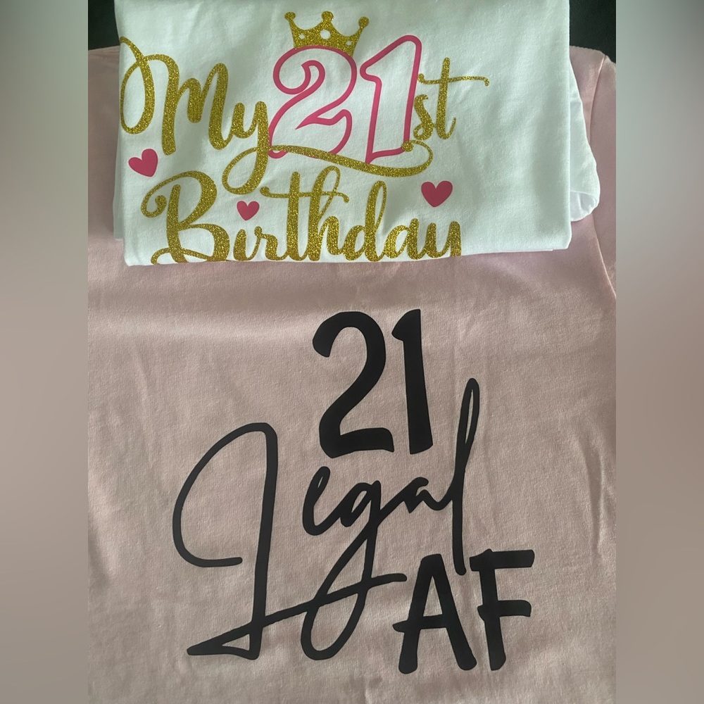 (2) 21st birthday t-shirts